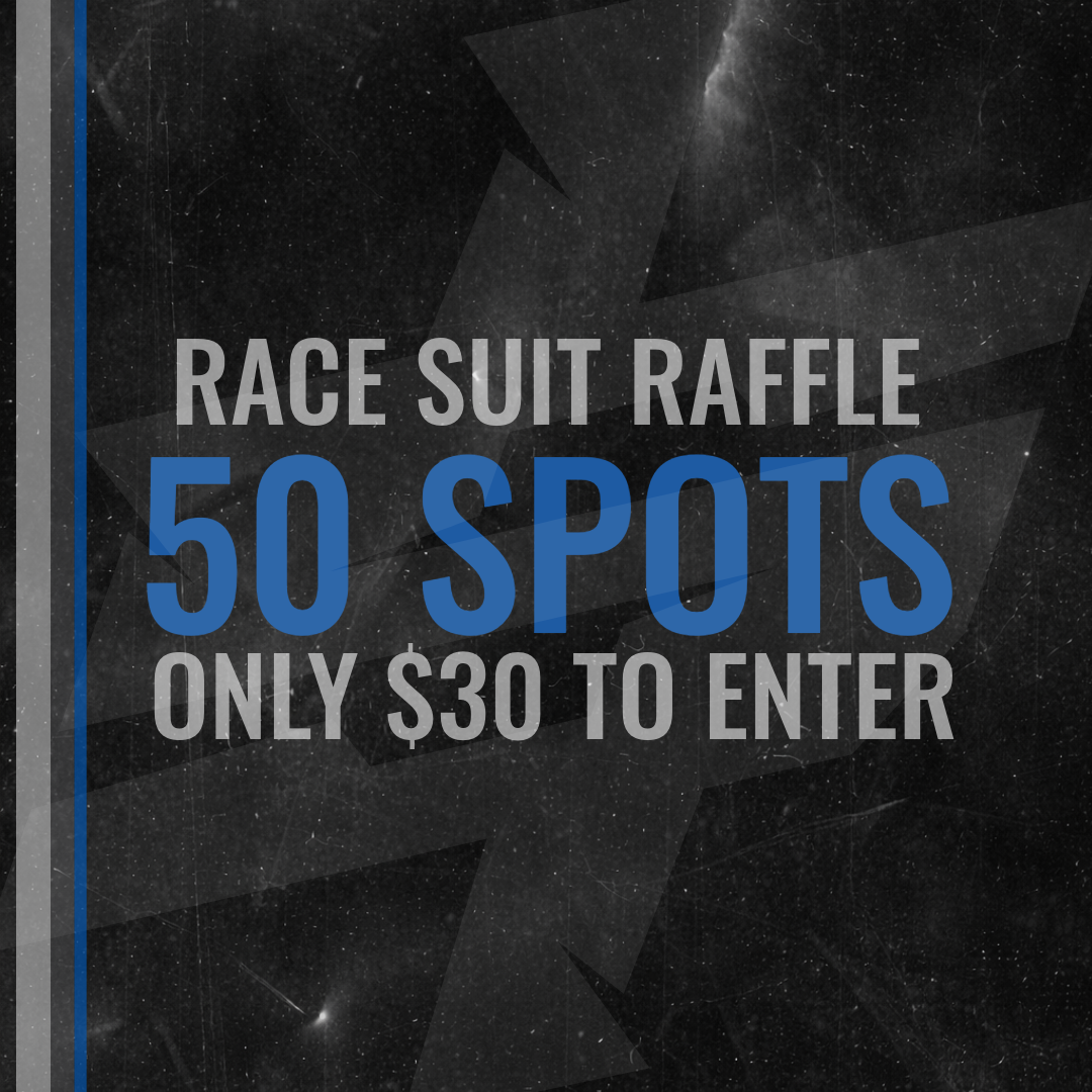Race Suit Raffle!